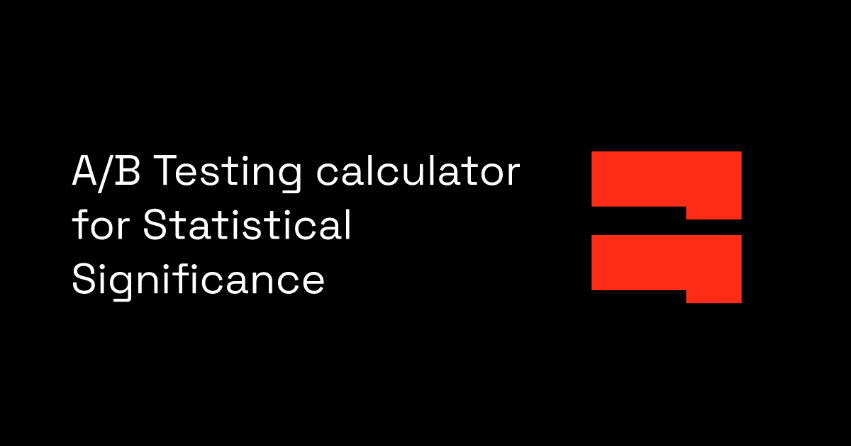 A/B Testing calculator for Statistical Significance